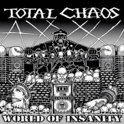 Total Chaos : World of Insanity